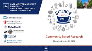 CTSC Science Cafe - Community Based Research with Dr Maeve MacMurdo October 24, 2024 Closed Captions