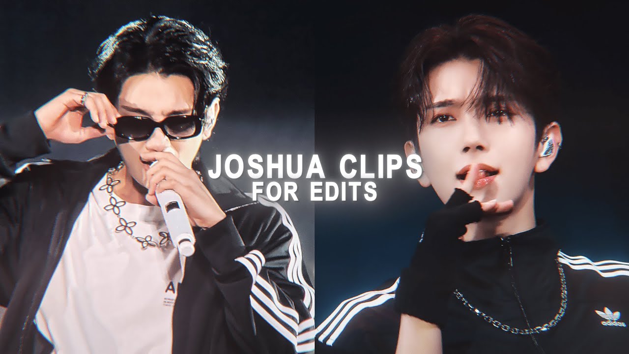 joshua clips for edits #1