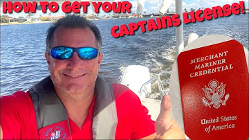 Getting Your Captain’s license - and what to do with it.