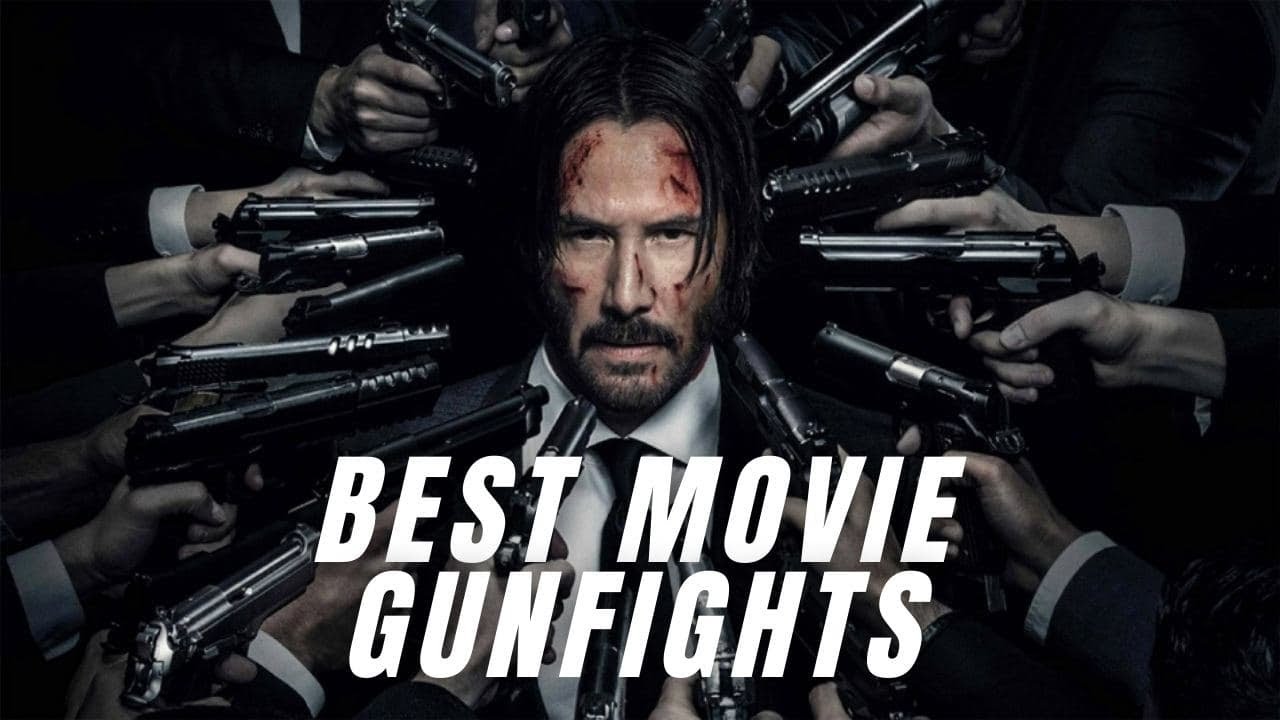 Top 10 Movie Gunfight Scenes of All Time YouTube