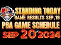 Pba Game Results and Game Standings as of Sep 19,2024 Pba Schedule Today September 20,2024