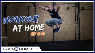 2 entraînements de CrossFit à faire à la maison et sans matériel || WOD au poids du corps #01