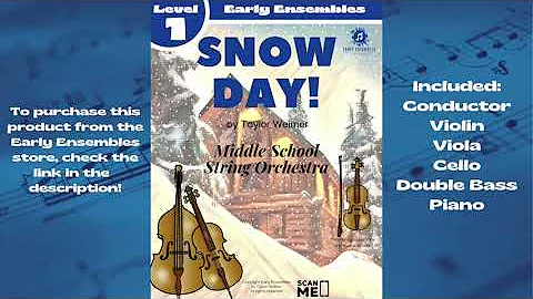 Snow Day! | Early Ensembles by Taylor Weimer | Lev...