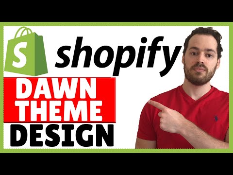 Shopify Dawn Theme Customization - Dawn Theme Design Tutorial (OS 2.0)