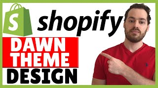 Shopify Dawn Theme Customization - Dawn Theme Design Tutorial (OS 2.0)