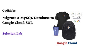 Migrate a MySQL Database to Google Cloud SQL | Google Cloud Facilitator Program 2022