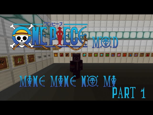 Mine mine no mi • Обзоры модов Minecraft • 1 часть • ╟1╢ 