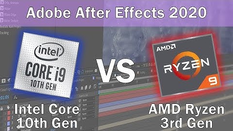 After Effects CPU performance: Intel Core 10th Gen vs AMD Ryzen 3rd Gen