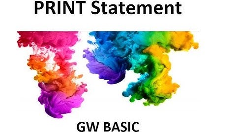 Print Statement in gw basic | how to use print statement in gw basic | 10th class computer lectures