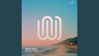 Sunset and You