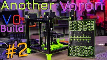 ANOTHER Voron V0.1 3D Printer Live Build! - #2
