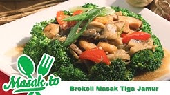Brokoli Tiga Jamur | Resep #214 - Durasi: 7.19. Brokoli Tiga Jamur | Resep #214 - Durasi: 7.19.