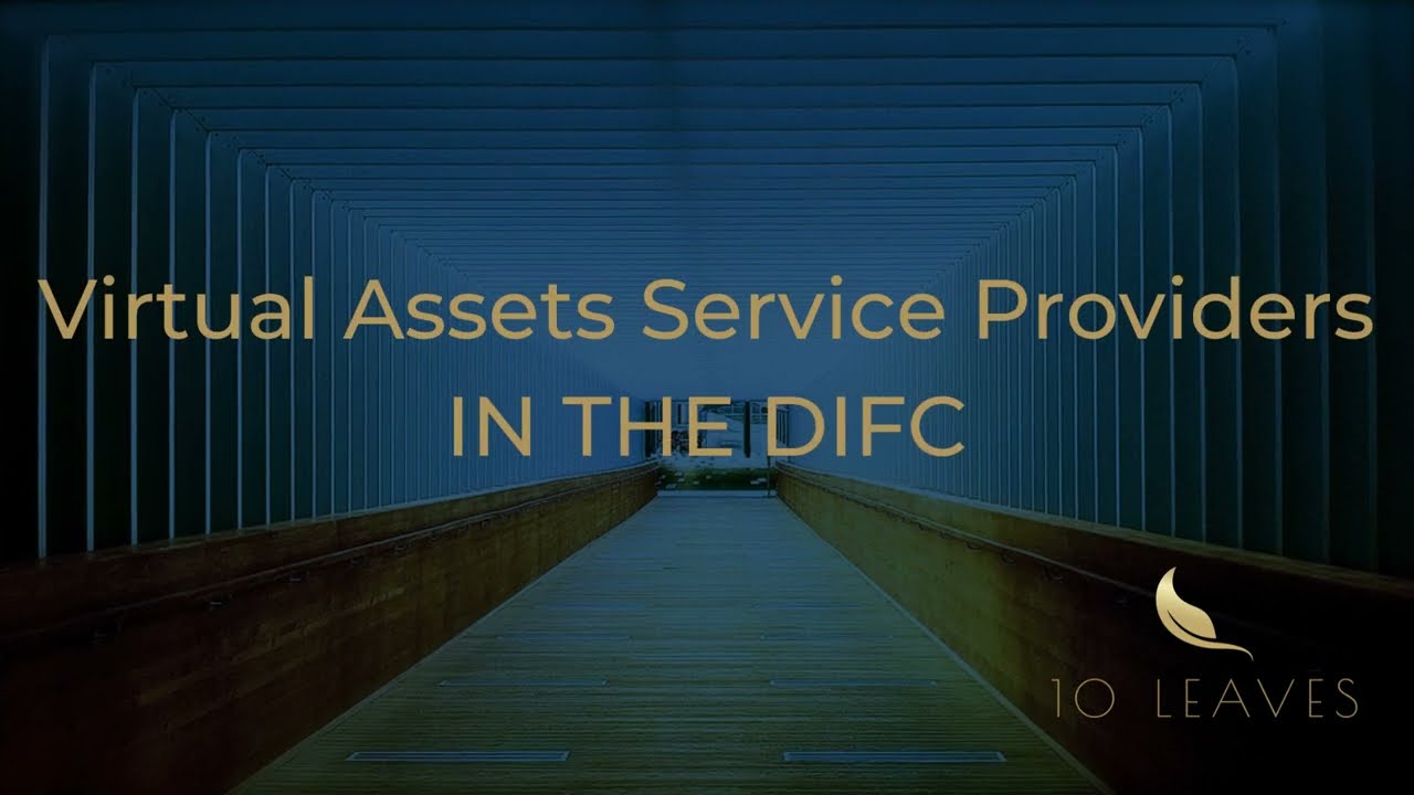 Virtual Assets Service Providers in DIFC | DIFC Crypto License