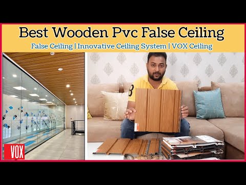 Best Pvc False Ceiling For Interior & Exterior | Innovative Ceiling System | VOX