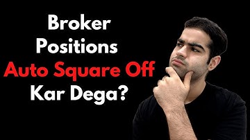 Freak Trades Will Make Broker Square Off Positions?