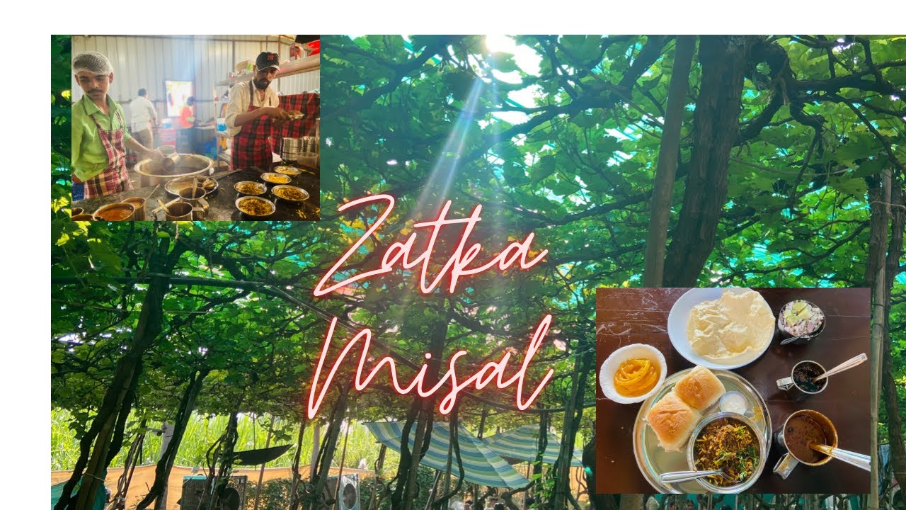  Nashik Best Zatka Misal Grape Embassy first Grape roof Misal House