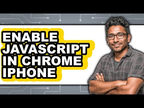 How to Enable Javascript in Chrome Iphone - Step by Step