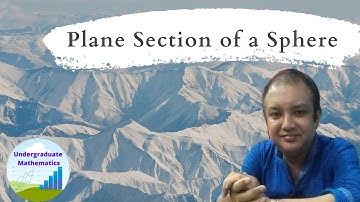Plane section of a sphere