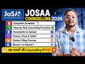 JOSAA Counselling Schedule ✅ | JOSAA Counselling Procedure 2026 | JOSAA Counselling Choice Filling