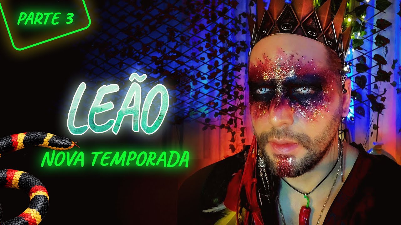 LEÃO: A experiência dita as regras — reconhecimento evolutivo em destaque!