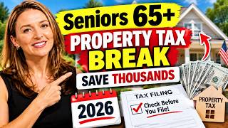 Seniors 65+: This Property Tax Break Could Save You Thousands in 2026 — Check Before You File!