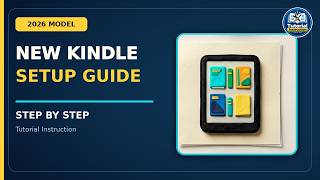 New Kindle 2026 Setup Guide: Wi-Fi, Books, Font, Phone Setup & Fixes