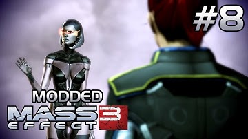 Modded Mass Effect 3 #8 - EDI