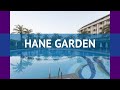 HANE GARDEN 5* Турция Сиде обзор – отель ХАНЕ ГАРДЕН 5* Сиде видео обзор