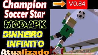 Champion Soccer Star MOD APK 0.87 (Unlimited Money)
