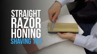 How to Hone Your Straight Razor? Shaving 101