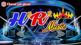 H2R2 MUSIC REMIK LEPAS ARR RIYANTARA VJ ANTO-CHENEL JAK GHAM