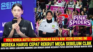 Download lagu BISA GEMPARKAN ASIA !! Kim Yeon Koung Nekat Ngomon Gini Usai Dengar Mega Putus Dontrak Dengan Manisa