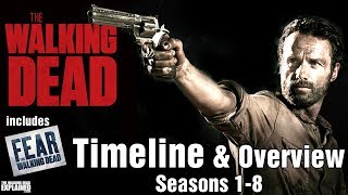 Timeline For The Walking Dead & Overview Seasons 1-8