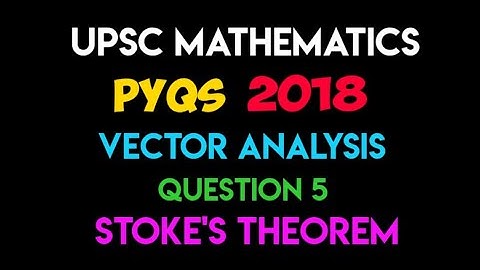 Vector Analysis | Stoke