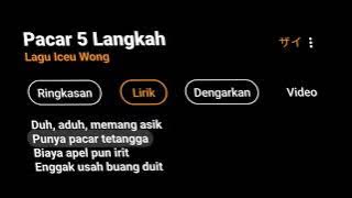 [CCP] MENTAHAN OVERLAY LIRIK LAGU PACAR 5 LANGKAH - ICEU WONG