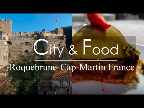 City & Food | Roquebrune-Cap-Martin | France
