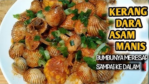Thumbnail of CARA MEMASAK KERANG DARA ASAM MANIS