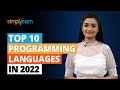 Top 10 Programming Languages In 2022 | Best Programming Languages To Learn In 2022 | Simplilearn