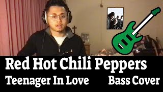 Teenager In Love - Red Hot Chili Peppers (Originally by Dion and the Belmonts) - Bass Cover