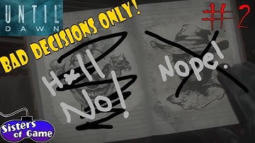 Until Dawn #2 || Jump Scares Already? || Sisters of Game