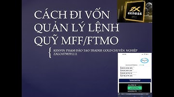CÁCH QUẢN LÝ VỐN VÀ ĐI VỐN CHO ANH EM PASS QUỸ MFF/FTMO-KẾ HOẠCH VÀNG HÔM NAY 13/12/2022