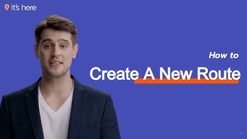 How To: Create A New Route | It