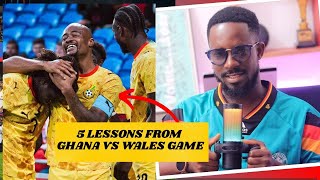 5 LESSONS BLACK STARS AFTER THE DRAW AGAINST WALES AHEAD OF THE WORLD CUP.