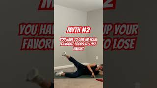 WEIGHT LOSS myths  fitness motivation health