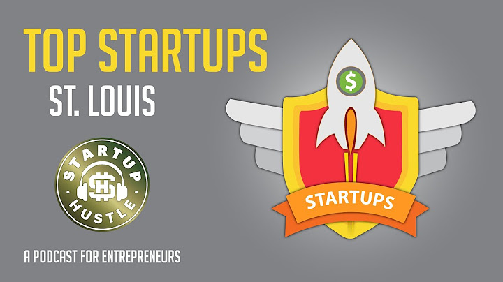 Top startups from the university of missouri st louis