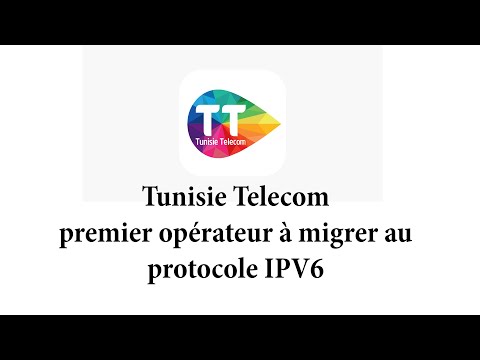 Tunisie Telecom premier opérateur à migrer au protocole IPV6