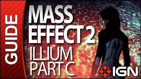 Mass Effect 2 - Illium Part C - Walkthrough