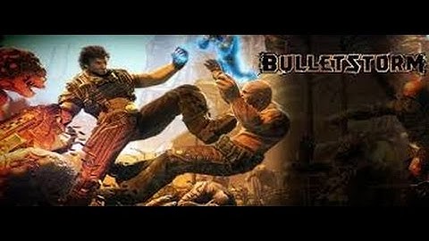 Bulletstorm PC Gameplay Walkthrough Part 1  (No Commentary)