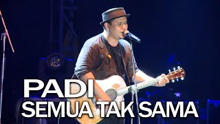 Download Lagu PADI - SEMUA TAK SAMA MP3 Download Lagu PADI - SEMUA TAK SAMA MP3