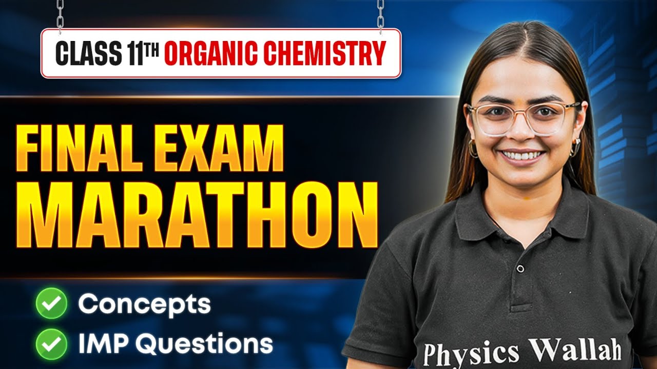 Class 11 Organic Chemistry MARATHON 2026 🔥 | Complete Chemistry Revision | One Shot By Shourya Ma'am